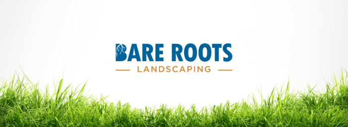 Bare Roots Landscaping